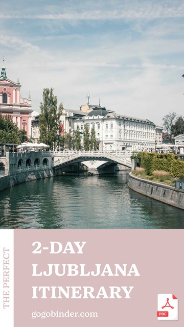 2-Day Ljubljana Itinerary